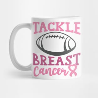 tackle breast cancer Mug